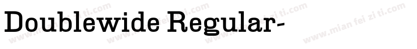 Doublewide Regular字体转换